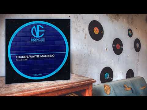 Fhaken, Wayne Madiedo - Gees Bee (Original Mix)