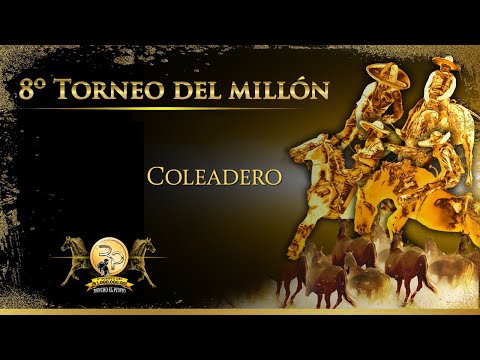 8º Torneo del Millón - Coleadero