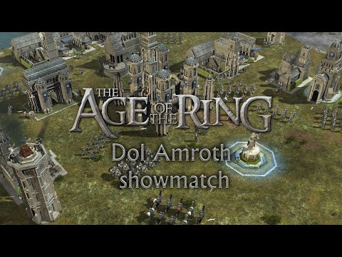Age of the Ring | Dol Amroth - showmatch