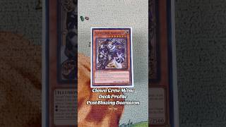 My Yu-Gi-Oh! Clown Crew Mitsurugi Deck Profile Post Blazing Dominion🐐