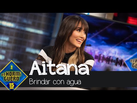 Aitana desmiente el mito sobre brindar solo con agua - El Hormiguero