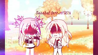 Download lagu Engkau sahabat terbaikku 《 gacha life indonesia 》 mp3 Download lagu Engkau sahabat terbaikku 《 gacha life indonesia 》 mp3