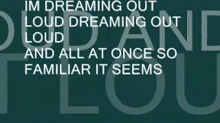 One Republic - Dreaming Out Loud ( lyrics )