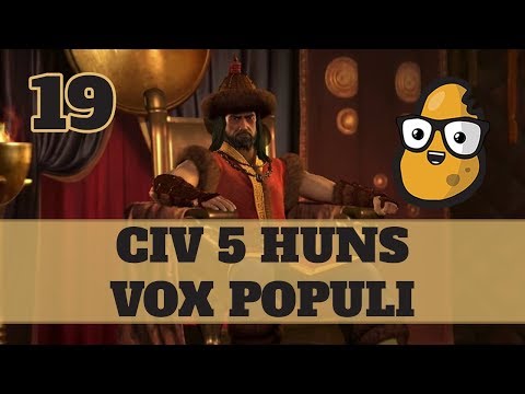 Civ 5 Vox Populi Huns Ep. 19 - Let's Play Civ 5 Huns Vox Populi Mod