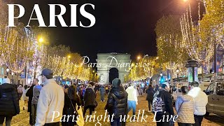パリ配信🎄🇫🇷Paris illumination walk Live! シャンゼリゼのイルミネーション点灯式ライブ配信 #noel #点灯式 #pariswalk #パリ配信 #xmas #点灯式