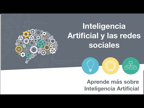 INTELIGENCIA ARTIFICIAL Y LAS REDES SOCIALES | 10 Aprende más sobre Inteligencia Artificial