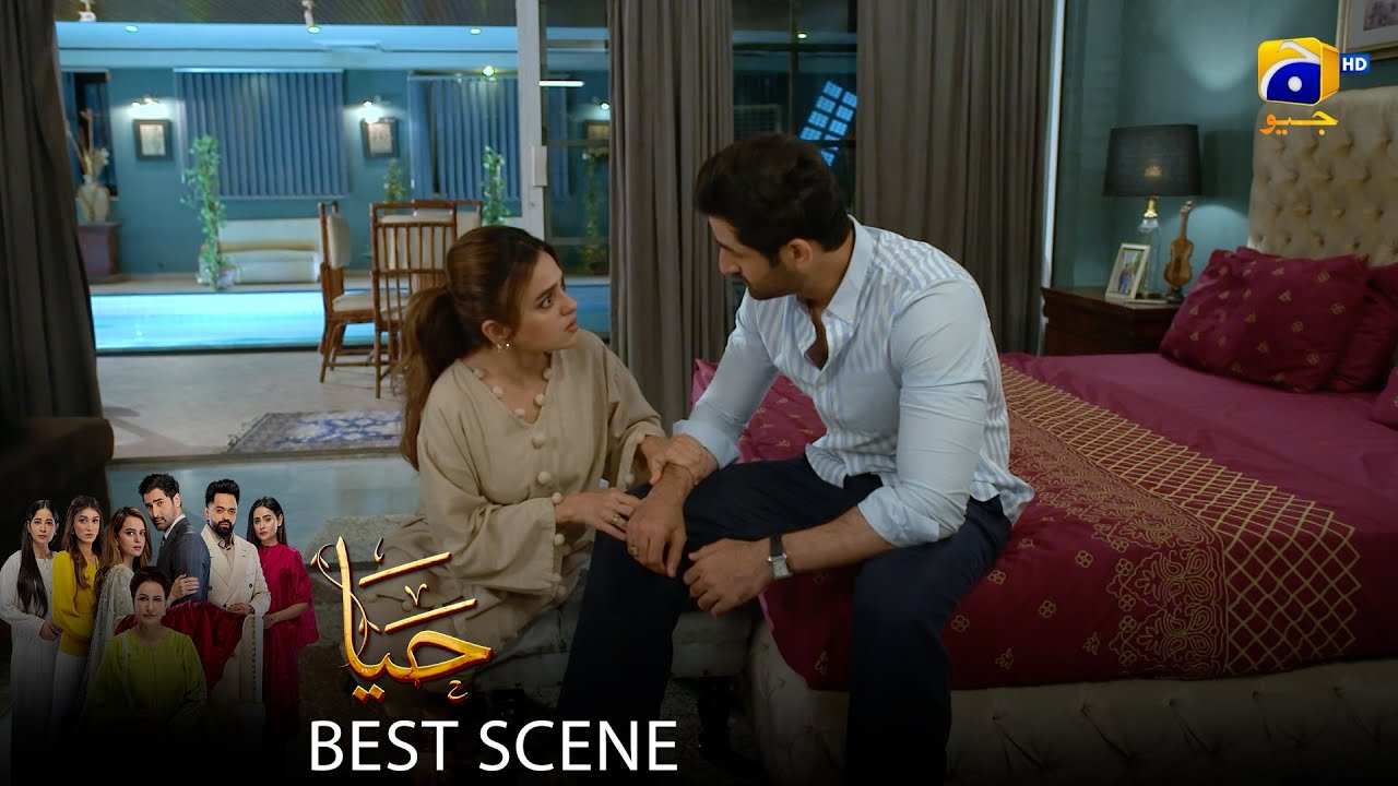 Haya Episode 50 | 𝐁𝐞𝐬𝐭 𝐒𝐜𝐞𝐧𝐞 𝟎𝟒 | Sumbul Iqbal - Mirza Zain Baig - Saba Faisal | HAR PAL Geo