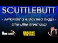 Scuttlebutt - Awkwafina & Daveed Diggs (The Little Mermaid) (KARAOKE)