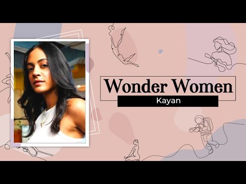 Women's Day Special: Interview with actor-singer-producer Kayan