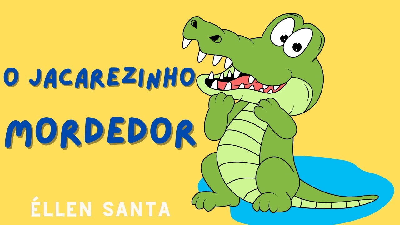 História Infantil: O Jacarezinho Mordedor