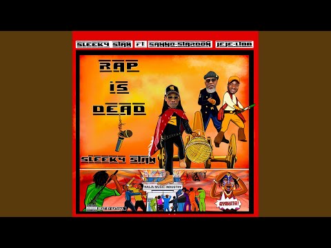 Rap is dead (feat. Sammostardom & Jeje Ltbb)