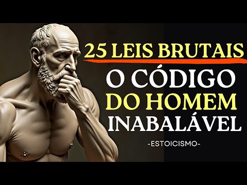 25 Leis Brutais Para Ser um Homem de Verdade | MAQUIAVEL + SÊNECA