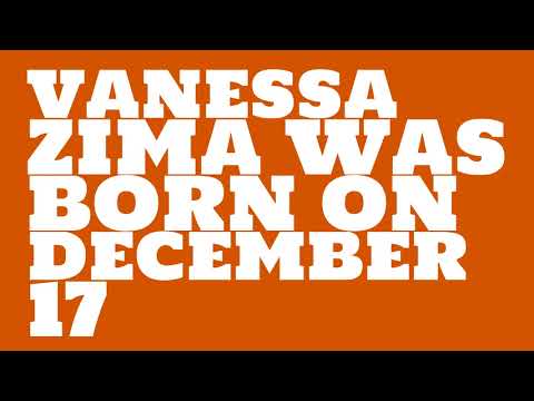 Who does Vanessa Zima share a birthday with?