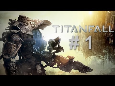 Titanfall - Gameplay Walkthrough Part 1 - Training