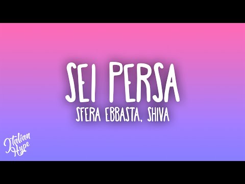 Sfera Ebbasta, Shiva - SEI PERSA