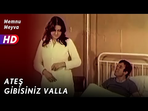 Ateş Gibisiniz Valla | Memnu Meyva | Hadi Çaman-Zerrin Egeliler | Sibel Film