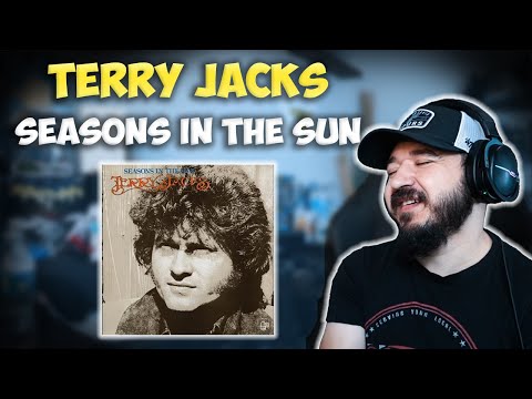 TERRY JACKS - Seasons In The Sun | FIRST TIME HEARING REACTION