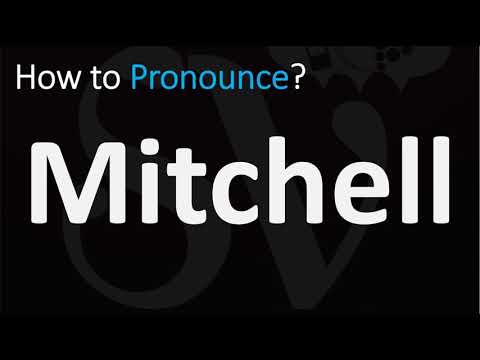 How to Pronounce Mitchell? (CORRECTLY)