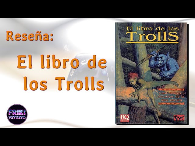 Vídeo relacionado con Troll Tales