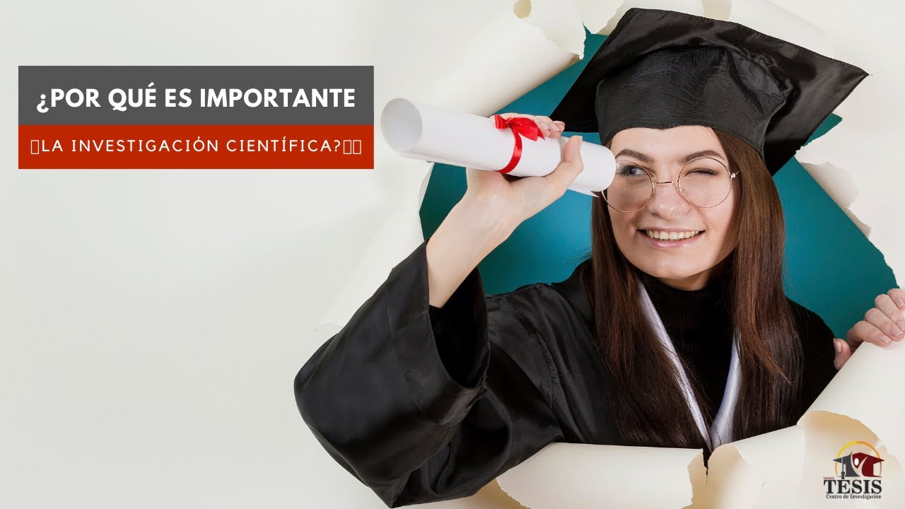 ¿Es importante la Investigación Científica?👨‍🎓