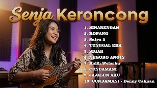 Download lagu SINARENGAN 🔥 || KOMPILASI FULL ALBUM KERONCONG MODERN 2026 || SENJA KERONCONG mp3