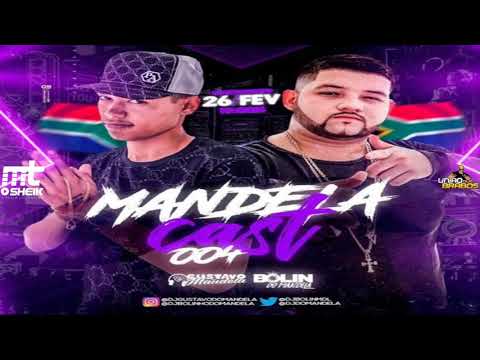 MANDELACAST 004 ( DJ BOLIN & GUSTAVO DO MANDELA  ) [ BAILE DO MANDELA  ] 2021