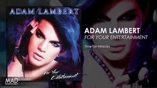 Adam Lambert - Time For Miracles