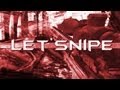 Let'Snipe Ep.4 | Projet 100'000, Livestreams, L ...