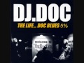 DJ DOC - Alive 