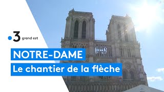 Chantier de reconstruction de la flèche de Notre Dame de Paris : Le Bras Frères à Jarny