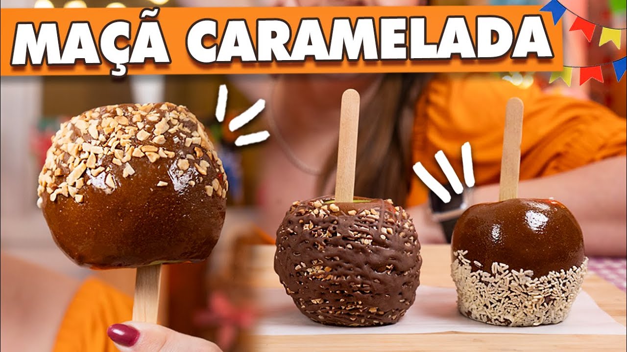 MAÇÃ CARAMELADA AMERICANA - MAÇÃ DO AMOR GOURMET| Tábata Romero