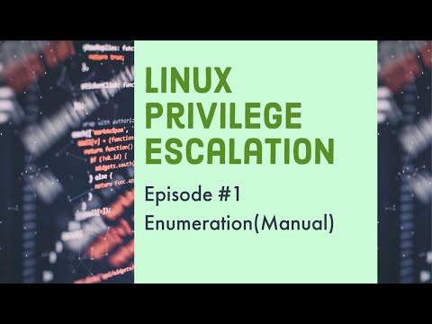 Enumeration(manual) || Linux Privilege Escalation || Episode #1