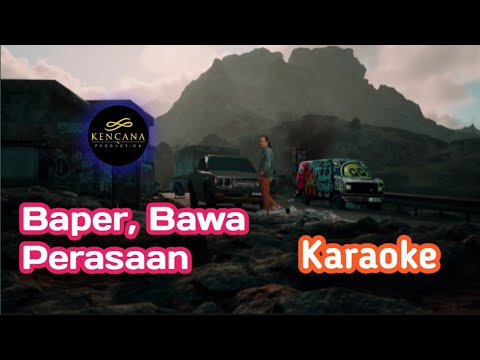 Ary Kencana - Baper Karaoke