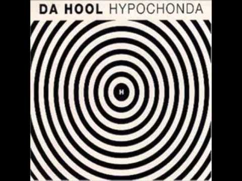Da Hool - Hypochonda (New Club Mix)