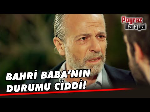 Bahri Baba Kalp Krizi Geçirdi! - Poyraz Karayel 7.Bölüm
