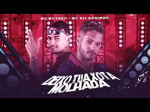 MC BOYUGO E MC RICARDINHO = DEIXO TUA XOTA MOLHADA