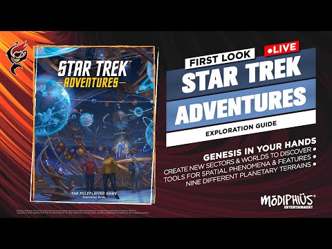 STAR TREK ADVENTURES: SECOND EDITION – EXPLORATION GUIDE || FIRST LOOK