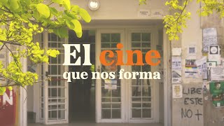 El Cine que nos Forma - Cortometraje Documental - UNC