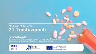 21 Medicine of the week: Trastuzumab