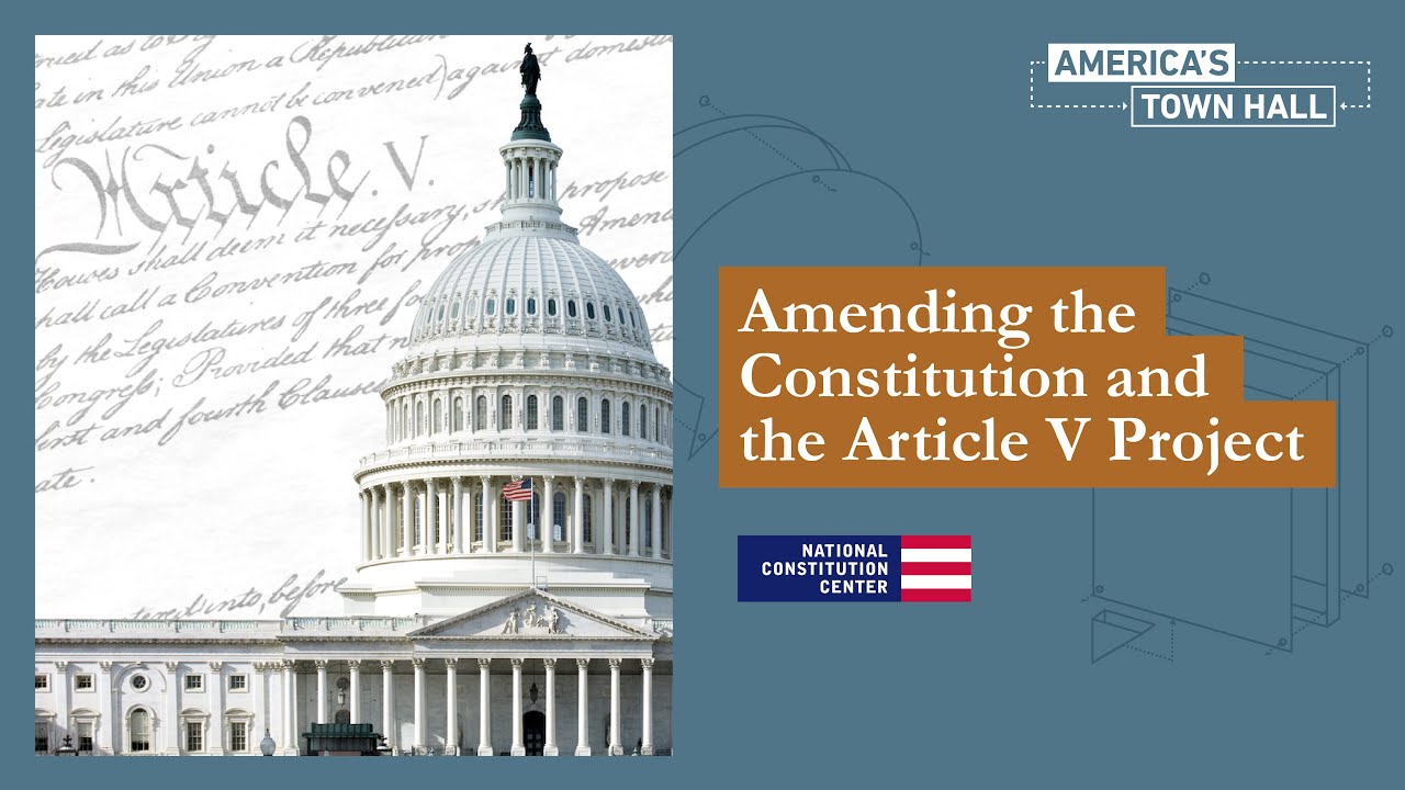 Amending the Constitution and the Article V Project