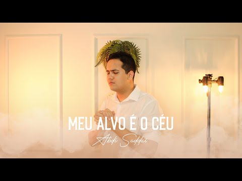 Meu Alvo É O Céu - Abdi Saddai