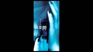 Dir en Grey - ゆらめき (Yurameki) [Audio/HQ]