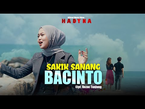 Hadyna - Sakik Sanang Bacinto (Official Music Video )