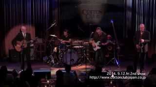 ANDY FAIRWEATHER LOW & THE LOW RIDERS : LIVE @ COTTON CLUB JAPAN  (Sep.12,2014)