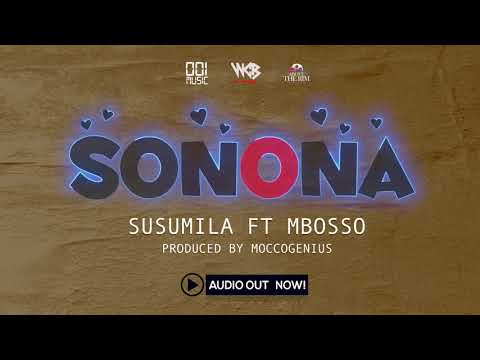 Susumila Ft Mbosso - Sonona (Official Audio)