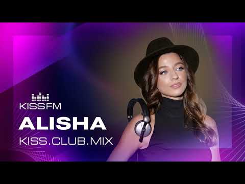 ALISHA - Melodic House & Techno |KISS.CLUB.MIX 