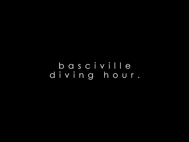  Diving Hour - Basciville