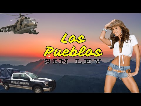 Los Pueblos Sin Ley Parte Dos (PELICULA COMPLETA)