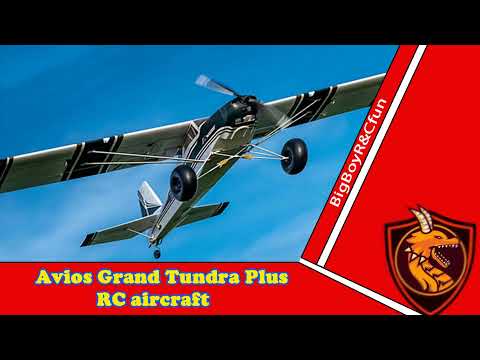 Avios Grand Tundra Plus RC aircraft
