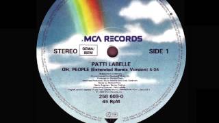 Patti LaBelle: &quot;Oh, People&quot; (Extended Remix Version)